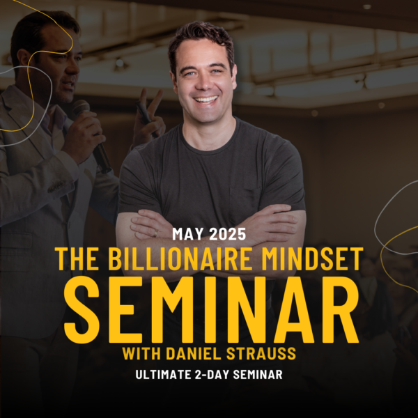 The Billionaire Mindset Seminar